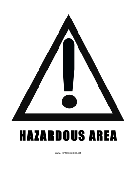 Hazardous Area Sign