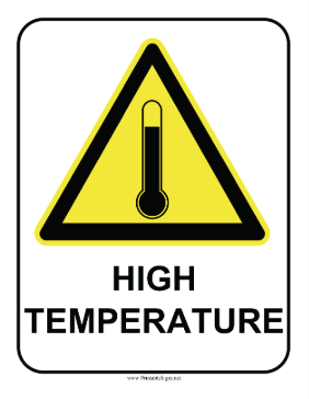 High Temperature Warning Sign Sign