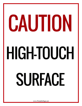 High Touch Surface Sign