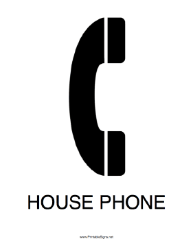 House Phone Sign