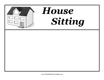 Housesitting Flyer Sign