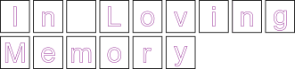 In Loving Memory Banner Sign