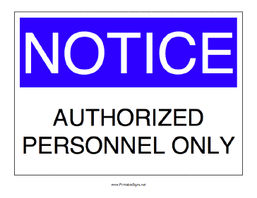 Authorized Personnel Only Sign