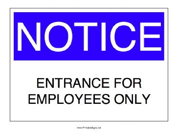 Employee Entrance Only Sign