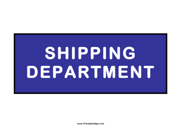 Shipping Department Sign