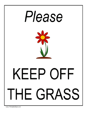 Keep Off The Grass Sign