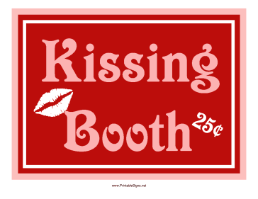 Kissing Booth Sign