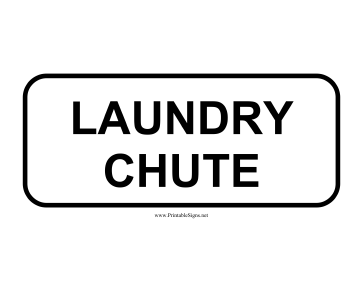 Laundry Chute Sign