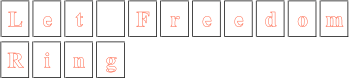 Let Freedom Ring Sign