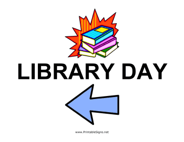 Library Day - Left Sign