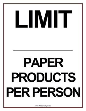 Limit Paper Products Sign