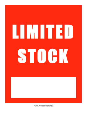 Limited Stock Sign