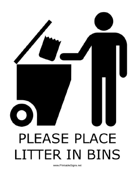 Litter In Bins with caption Sign