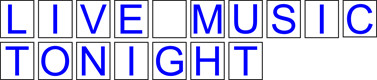 Live Music Tonight Sign