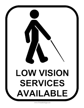 Low Vision Services Available Sign