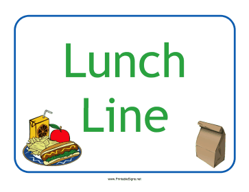 Lunch Line Sign