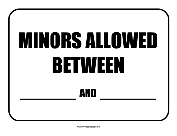 Minors Allowed Sign
