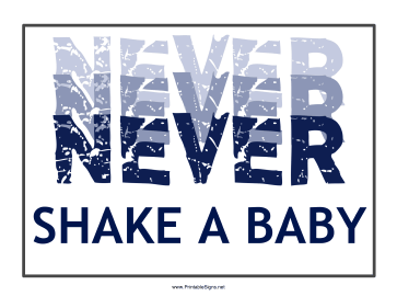 Never Shake a Baby Sign