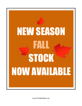 New Season Fall Stock Sign
