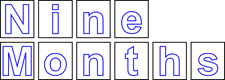 Nine Months Sign