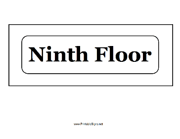 Ninth Floor Sign