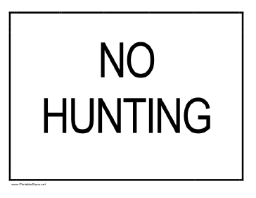 No Hunting Sign