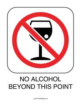 No Alcohol Beyond This Point Sign