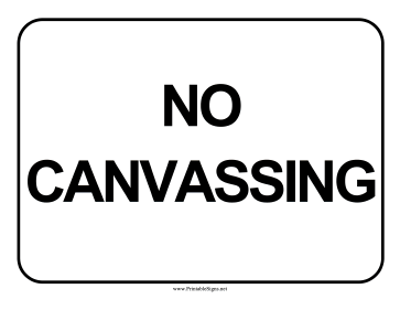 No Canvassing Sign