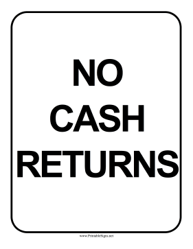 No Cash Returns Sign