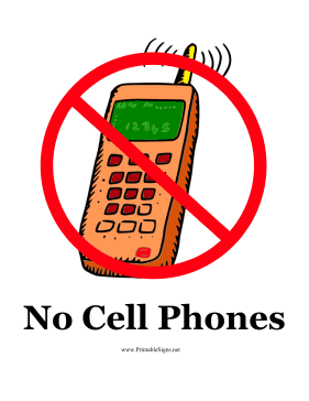 No Cell Phones Sign