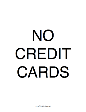 No Credit Cards Sign