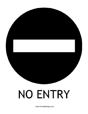 No Entry with caption Sign