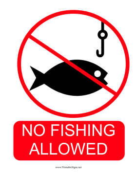 No Fishing Allowed Sign