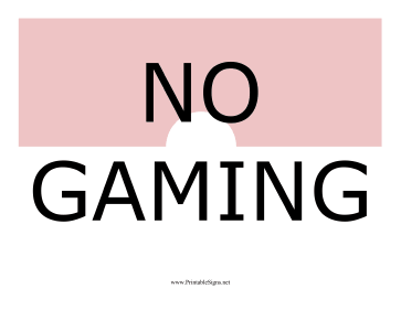 No Gaming Color Sign