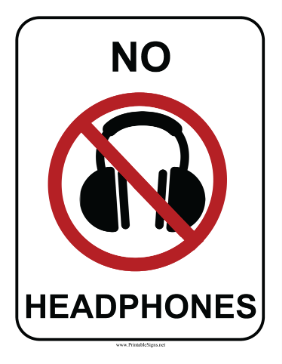No Headphones Sign