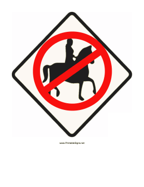 No Horseback Riding Sign