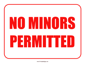 No Minors Sign