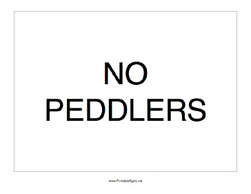 No Peddlers Sign