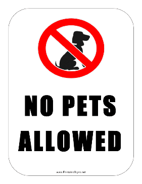 No Pets Allowed Sign