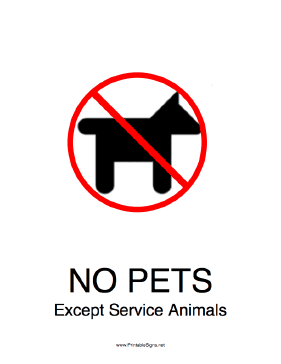 No Pets Except Service Animals Sign