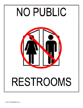 No Public Restrooms Sign