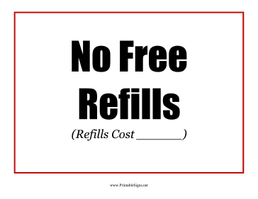 No Refills Sign