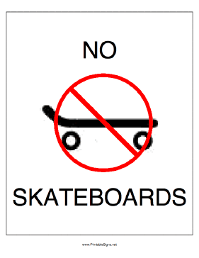 No Skateboards Sign