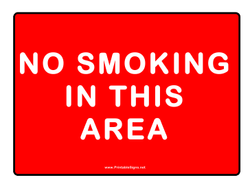 No Smoking In This Area Text Sign