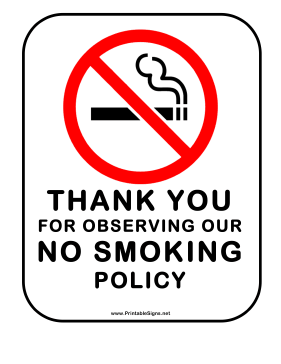 No Smoking Policy Sign