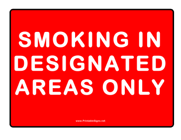 No Smoking Use Designated Area Sign
