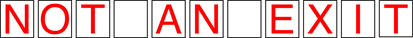 Not An Exit Sign