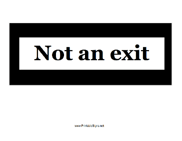 Not An Exit Sign