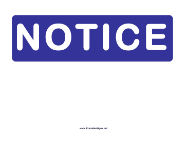 Notice Sign