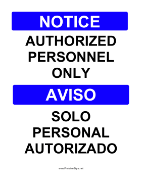 Authorized Personnel Bilingual Sign